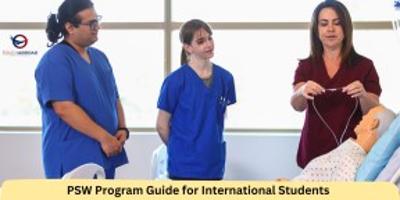 PSW Program Guide for International Students in Canada